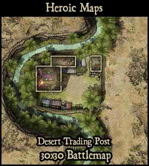 Heroic Maps – Desert Trading Post