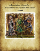 A Compilation of Items for a Comprehensive Collection of Character Classes