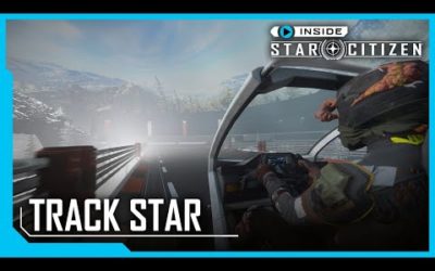 Inside Star Citizen: Track Star