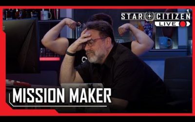 Star Citizen Live Gamedev: Mission Maker